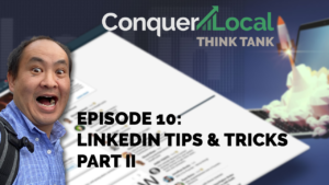 LinkedIn Tips & Tricks Part II