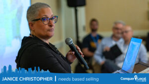 Janice Christopher | Needs Based Selling Approach & High Value Customers
