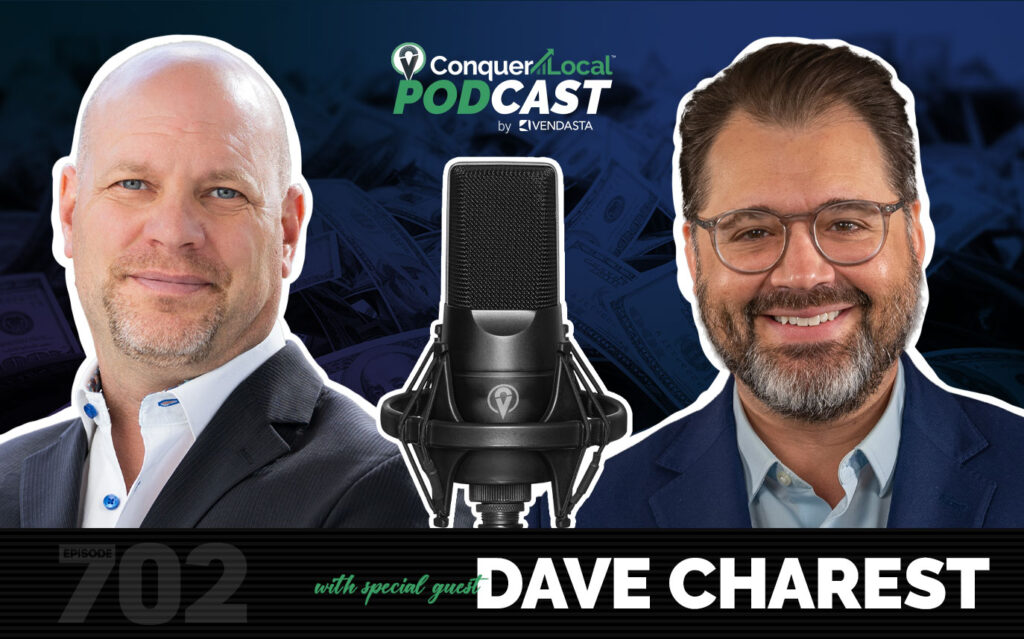 Podcast Cover Image: Strategies to Overcome Online Marketing Challenges for Small Businesses Featuring Dave Charest