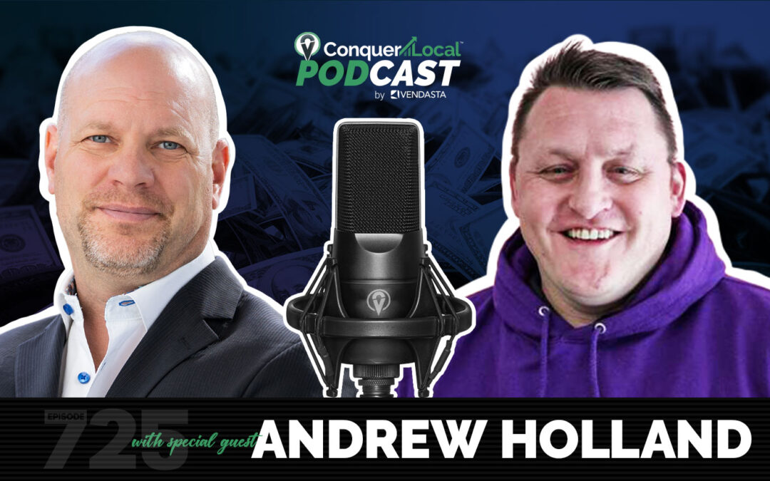 725: SEO Hacks: Future-Proof Your Business Growth | Andrew Holland